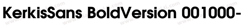 KerkisSans BoldVersion 001000字体转换